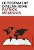 Le testament d'Allan Berg by Patrick Meadows