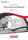 Tres meses en México