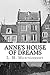 Anne's House of Dreams by L.M. Montgomery