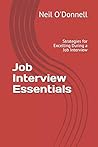 Job Interview Essentials: Strategies for Excelling During a Job Interview