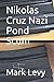 Nikolas Cruz Nazi Pond Scum