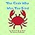 The Crab Who Was Too Kind