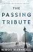 The Passing Tribute