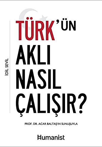 Türk'ün Aklı Nasıl Çalışır? (Paperback)