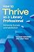 How to Thrive as a Library ...
