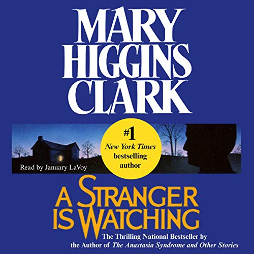 A Stranger Is Watching