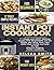 Instant Pot® Cookbook: 77 S...
