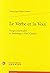 Le Verbe Et La Voix: Vingt-Cinq Etudes En Hommage a Paul Claudel (Confluences) (French Edition)