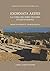 Exornata Aedes: La Curia Del Foro Vecchio Di Leptis Magna (Monografie Di Archeologia Libica, 46) (Italian Edition)