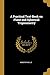 A Practical Text-Book on Plane and Spherical Trigonometry