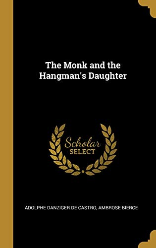 The Monk and the Hangman's Daughter