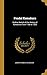 Feudal Kamakura: Outline Sketch of the History of Kamakura From 1186 to 1333