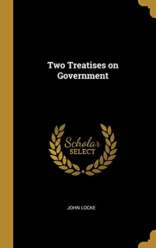 Two Treatises on Government