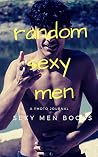 Random Sexy Men Random Sexy Men