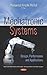 Mechatronic Systems: Design, Performance and Applications (Sysems Engineering Methods, Developments and Technology)