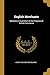 English Merchants: Memoirs in Illustration of the Progress of British Commerce