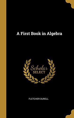A First Book in Algebra (Hardcover)
