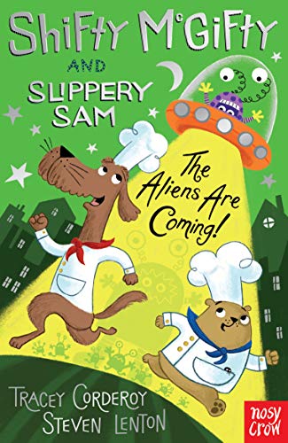 The Aliens are Coming! (Shifty McGifty and Slippery Sam #8)