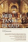 Med Tanke på Gud ...