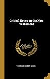 Critical Notes on the New Testament