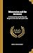 Mormonism and the Mormons: A Historical View of the Rise and Progress of the Sect Self-styled Later-
