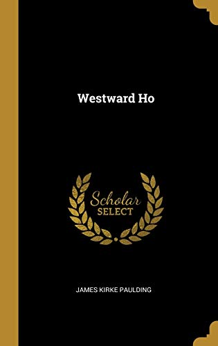 Westward Ho (Hardcover)