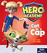 Cat in a Cap: Leveled Reader Set 2 (Hero Academy)