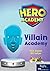 Villain Academy