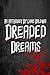 Dreaded Dreams: An Anthology By Christopher Baldwin
