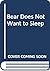 Bear Does Not Want to Sleep (Vietnamese Edition)