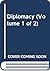 Diplomacy (Volume 1 of 2) by Henry Kissinger