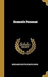 Dramatis Personae (Italian Edition)