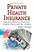 Private Health Insurance: F...