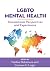 LGBTQ Mental Health: International Perspectives and Experiences (Perspectives on Sexual Orientation and Gender Diversity Series)