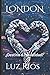 LONDON: ¿Destino o casualidad?