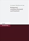 Kompetenz Zwischen Potenzial Und Standard (German Edition)