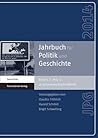 Jahrbuch Fur Politik Und Geschichte 5 (2014): 25 Jahre Europaische Wende (German Edition)