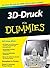 3D-Druck für Dummies