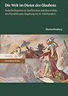 Die Welt Im Dienst Des Glaubens: Erdteilallegorien in Dorfkirchen Auf Dem Gebiet Des Furstbistums Augsburg Im 18. Jahrhundert (German Edition)