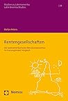 Rentengesellschaften: Der Lateinamerikanische (Neo-)Extraktivisimus Im Transregionalen Vergleich (German Edition)