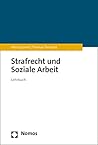 Strafrecht Und Soziale Arbeit (German Edition)