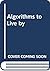 Algorithms to Live by (Chinese Edition)