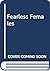 Fearless Females (Korean Edition)