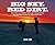 Big Sky. Red Dirt.: One rid...