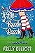 A Bit of Razzle Dazzle by Kelly Elliott A Bit of Razzle Dazzle by Kelly Elliott