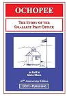 Ochopee: The Story of the Smallest Post Office Ochopee: The Story of the Smallest Post Office