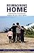 Reimagining Home by Darrell Jackson