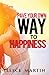 Paving Your Own Way to Happ...