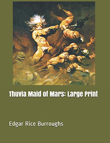 Thuvia Maid of Mars