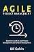 Agile Project Management: B...